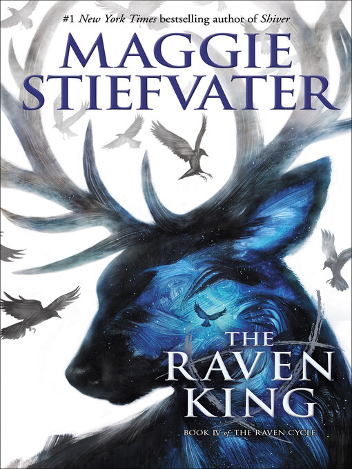 Title details for The Raven King by Maggie Stiefvater - Available
